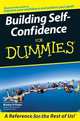 Building Self–Confidence for Dummies®, Kate Burton 