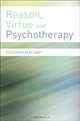 Reason, Virtue and Psychotherapy, Antonia Macaro 