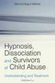 Hypnosis, Dissociation and Survivors of Child Abuse, Marcia Degun–Mather 