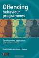Offending Behaviour Programmes, Clive R. Hollin 