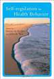 Self–Regulation in Health Behavior, Denise de Ridder 