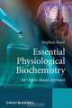 Essential Physiological Biochemistry, Stephen Reed 