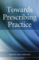 Towards Prescribing Practice, 