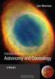 Introduction to Astronomy and Cosmology, Ian Morison 