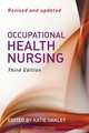 Occupational Health Nursing, 