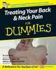 Treating Your Back & Neck Pain For Dummies®, Dr Lo c Burn 