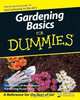 Gardening Basics For Dummies®, Steven A. Frowine 