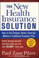 The New Health Insurance Solution, Paul Zane Pilzer 