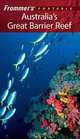 Frommer?s® Portable Australia?s Great Barrier Reef, Lee Mylne 