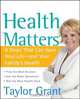 Health Matters, Taylor Grant 