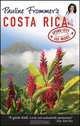 Pauline Frommer?s® Costa Rica, David Appell 