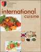 International Cuisine, The International Culinary Schools at The Art Institutes 
