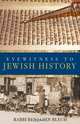 Eyewitness to Jewish History, Rabbi Benjamin Blech 