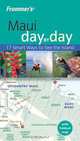Frommer?s® Maui Day by Day, Jeanette Foster 