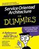 Service Oriented Architecture For Dummies®, Judith Hurwitz 