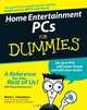 Home Entertainment PCs For Dummies®, Mark L. Chambers 