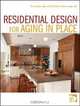 Residential Design for Aging In Place, Drue Lawlor 