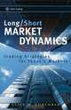 Long/Short Market Dynamics, Clive M. Corcoran 