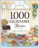 1,000 Gluten–Free Recipes, Carol Fenster 