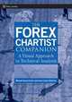 The Forex Chartist Companion, Michael D. Archer 