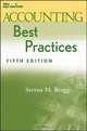 Accounting Best Practices, Steven M. Bragg 