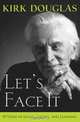 Let?s Face It, Kirk Douglas 