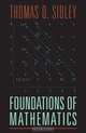 The Foundations of Mathematics, Thomas Q. Sibley 