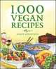 1,000 Vegan Recipes, Robin Robertson 