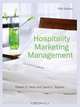 Hospitality Marketing Management, Robert D. Reid 