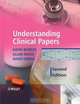 Understanding Clinical Papers, David Bowers 