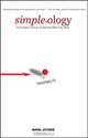 Simpleology, Mark Joyner 