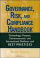 Governance, Risk, and Compliance Handbook, Anthony Tarantino 