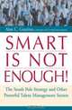 Smart Is Not Enough!, Alan C. Guarino 