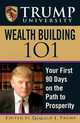 Trump University Wealth Building 101, Donald J. Trump 