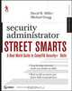 Security Administrator Street Smarts, David R. Miller 