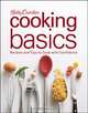 Betty Crocker Cooking Basics, Betty Crocker Editors 