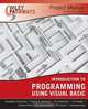 Wiley Pathways Introduction to Programming using Visual Basics Project Manual, Evangelos Petroutsos 
