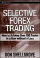 Selective Forex Trading, Don Snellgrove 