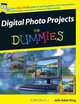 Digital Photo Projects For Dummies®, Julie Adair King 
