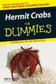 Hermit Crabs For Dummies®, Kelli A. Wilkins 