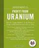 Investment University?s Profit from Uranium, Investment U 