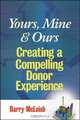 Yours, Mine, and Ours, Barry J. McLeish 