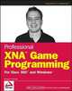 Professional XNA Game Programming, Benjamin Nitschke 