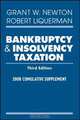 Bankruptcy and Insolvency Taxation, Grant W. Newton 