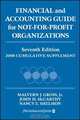 Financial and Accounting Guide for Not–for–Profit Organizations, 2008 Cumulative Supplement, Malvern J. Gross 