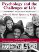 Psychology and the Challenges of Life, Jeffrey S. Nevid 