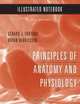 Illustrated Notebook to accompany Principles of Anatomy and Physiology, Gerard J. Tortora 