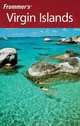 Frommer?s® Virgin Islands, Darwin Porter 