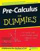 Pre–Calculus For Dummies®, Krystle Rose Forseth 