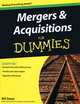 Mergers and Acquisitions for Dummies, Bill Snow 